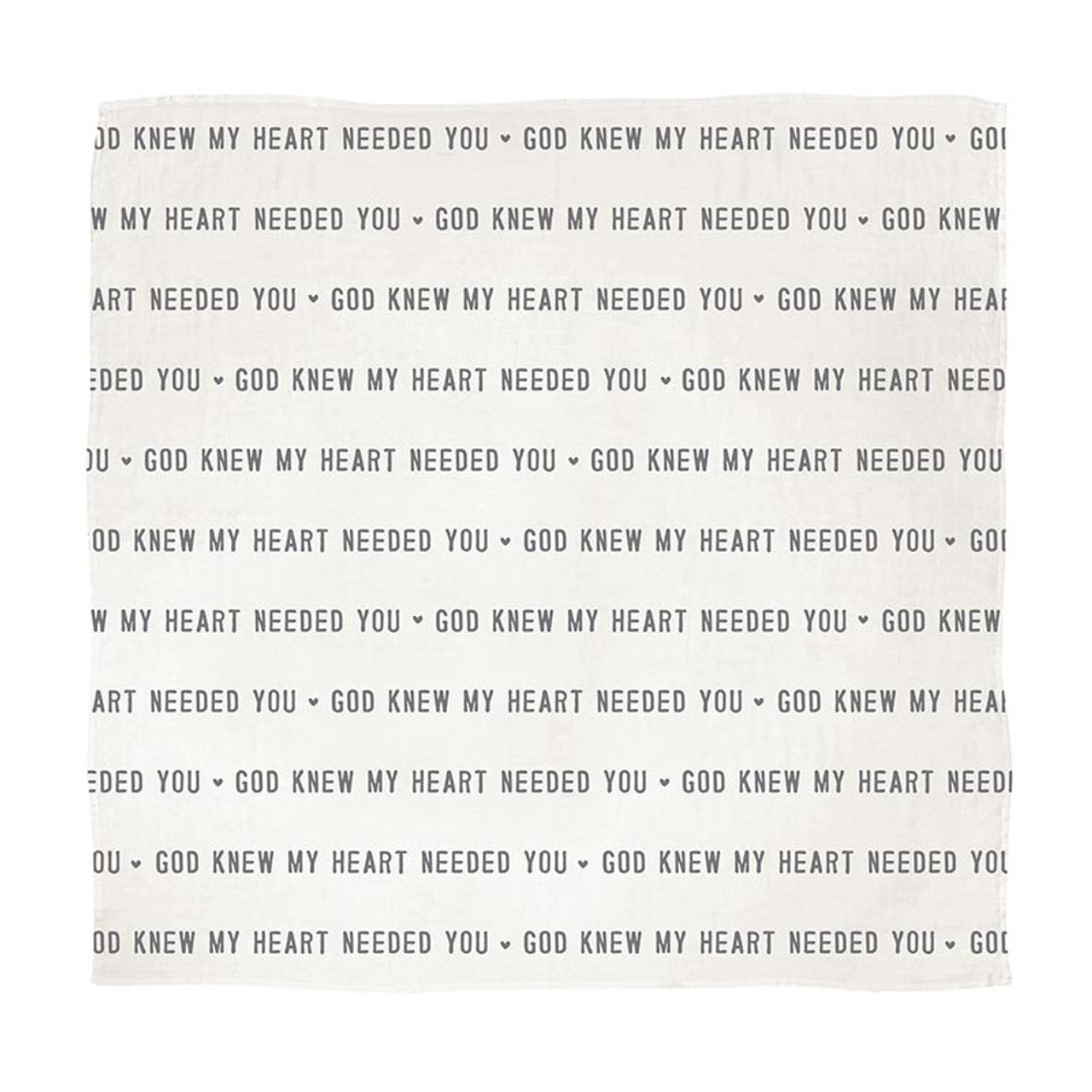 God Knew My Heart - Swaddle Blanket